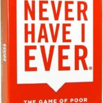 Never Have I Ever