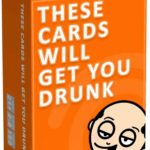 These Cards Will Get You Drunk